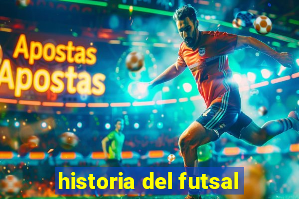 historia del futsal